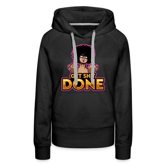 Get It Done Women’s Premium Hoodie - black