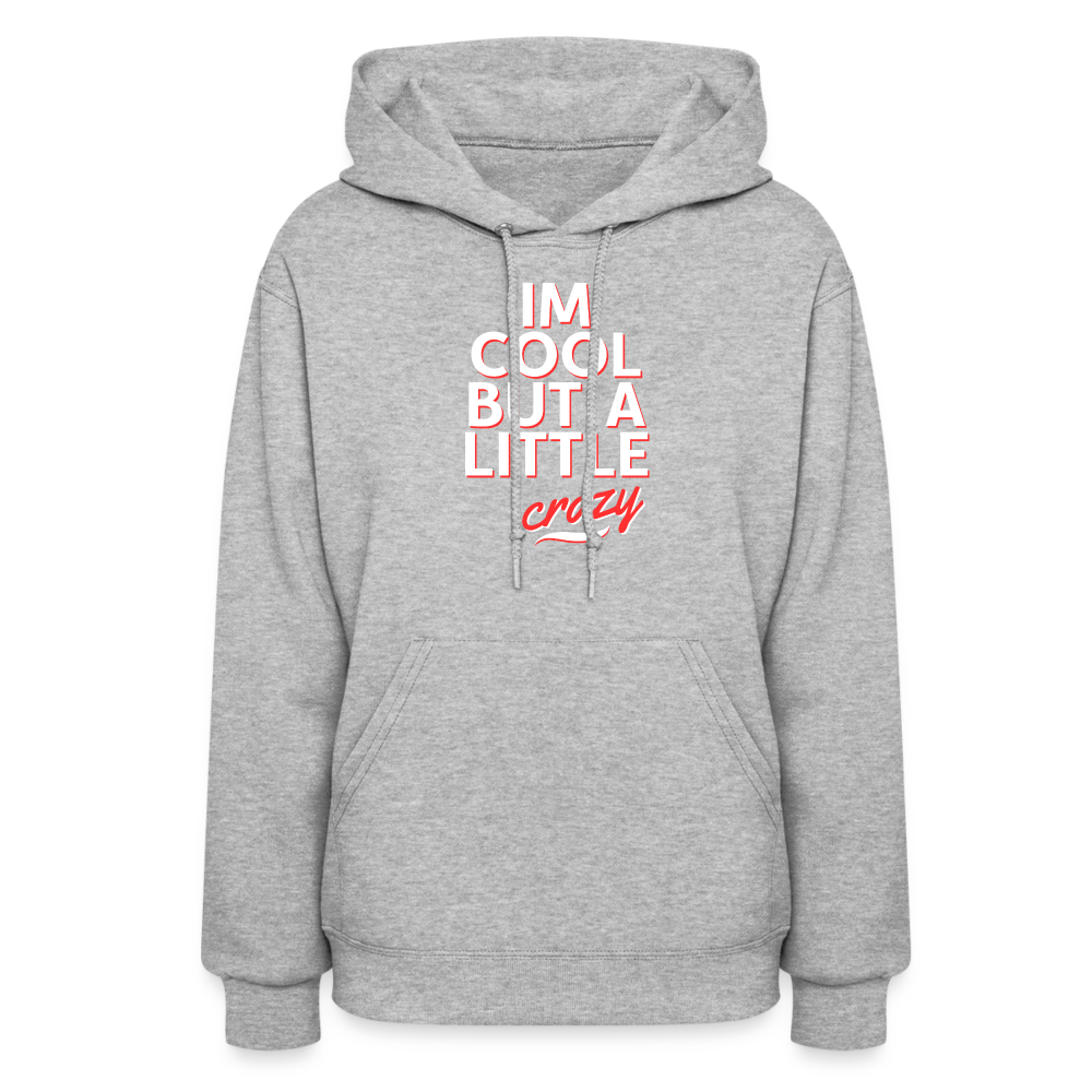 I'm Cool Women's Hoodie - heather gray
