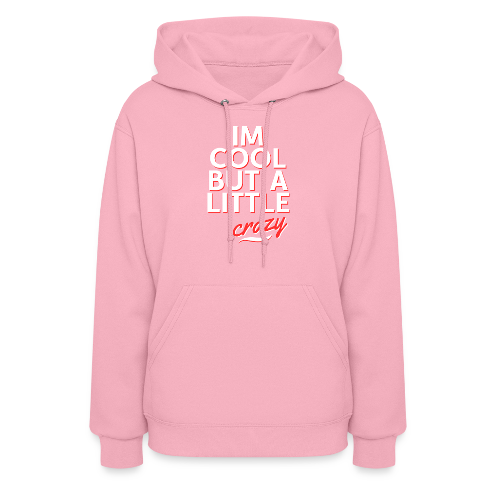 I'm Cool Women's Hoodie - classic pink