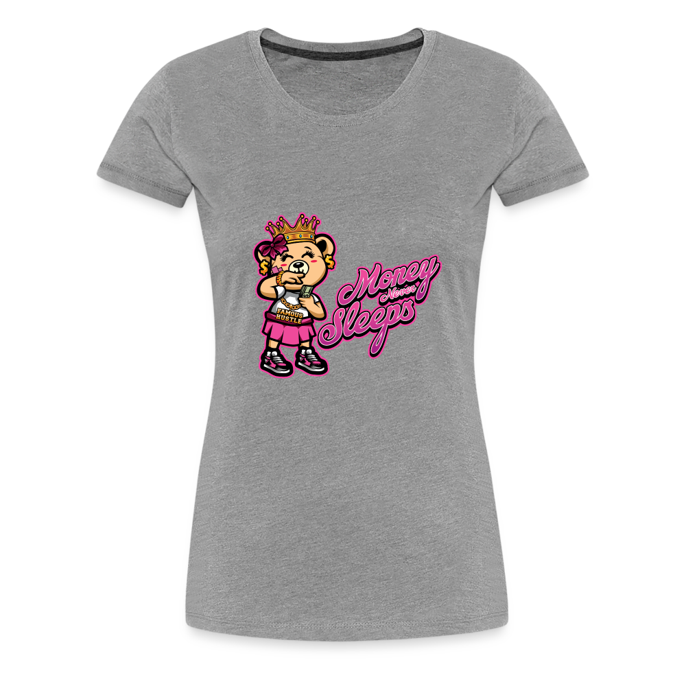 Money Never Sleeps Women’s Premium T-Shirt - heather gray