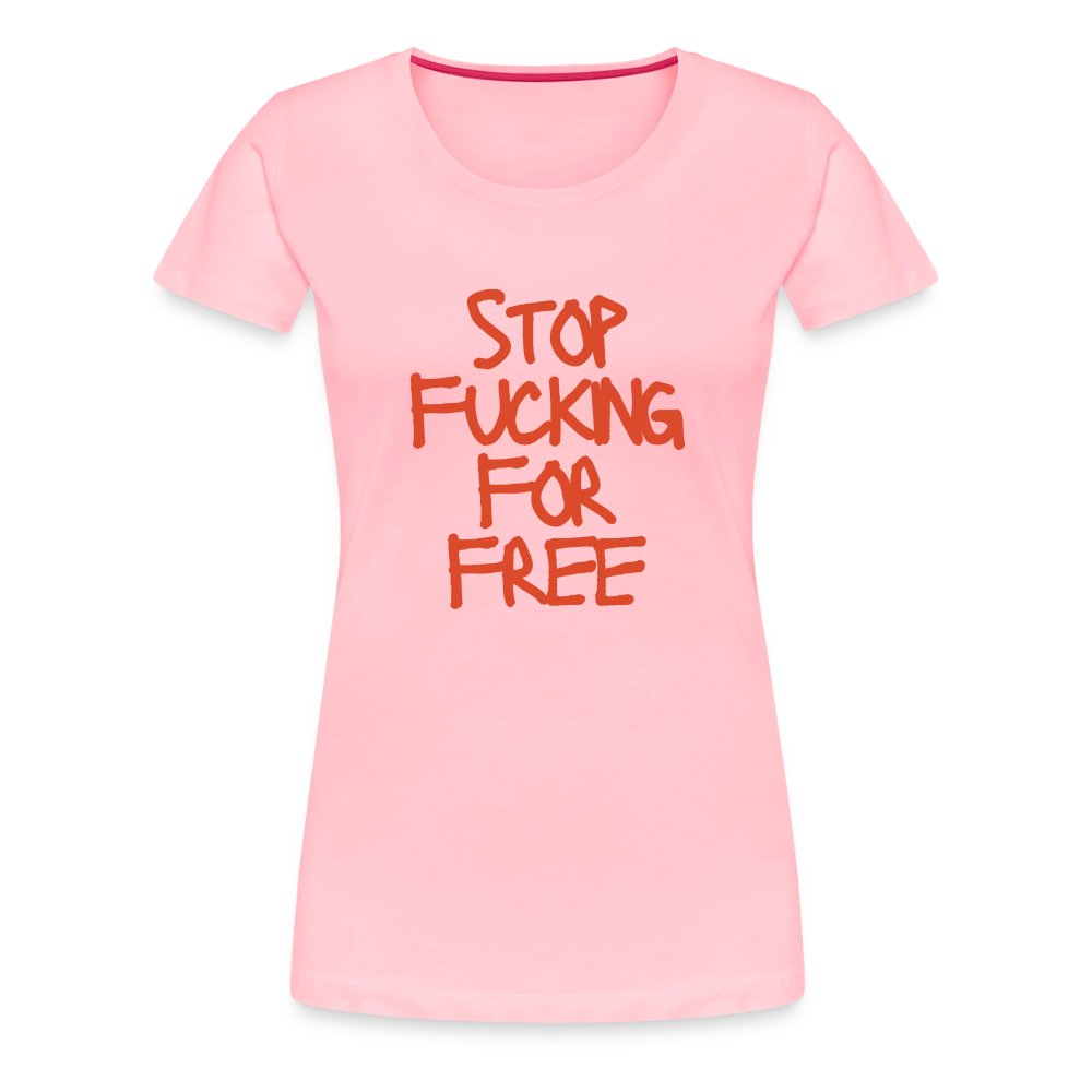 For Free Women’s Premium T-Shirt - pink