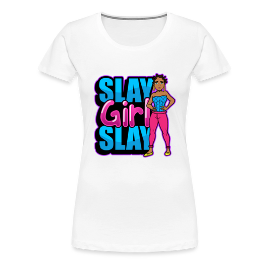 Slay Girl Women’s Premium T-Shirt - white
