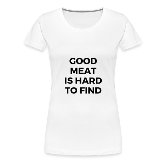 Good Meat Women’s Premium T-Shirt - white