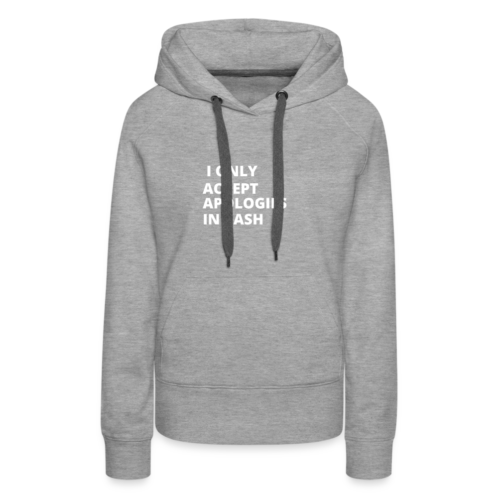 Only Cash Women’s Premium Hoodie - heather grey