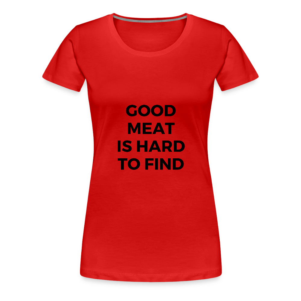 Good Meat Women’s Premium T-Shirt - red