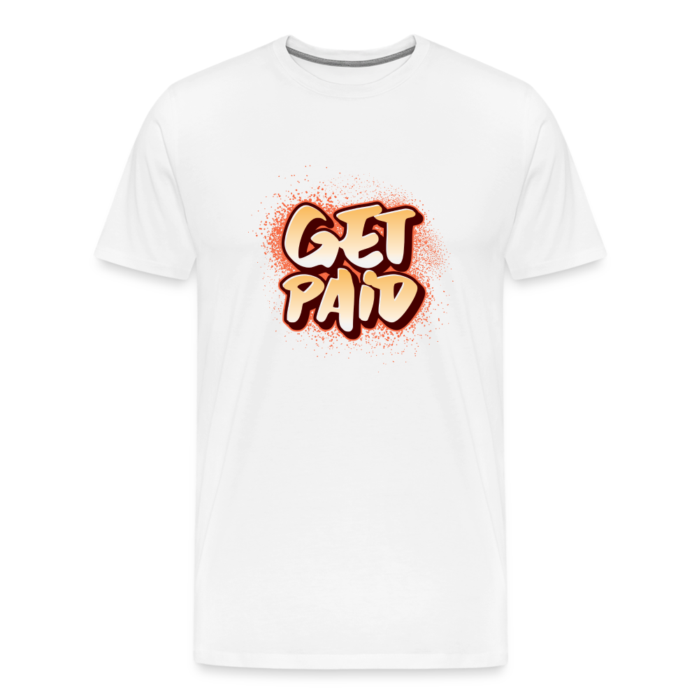 Get Paid Men's Premium T-Shirt - white