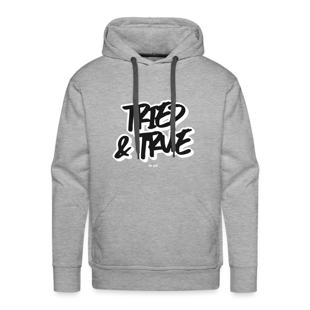 Tried & True Men’s Premium Hoodie - heather grey