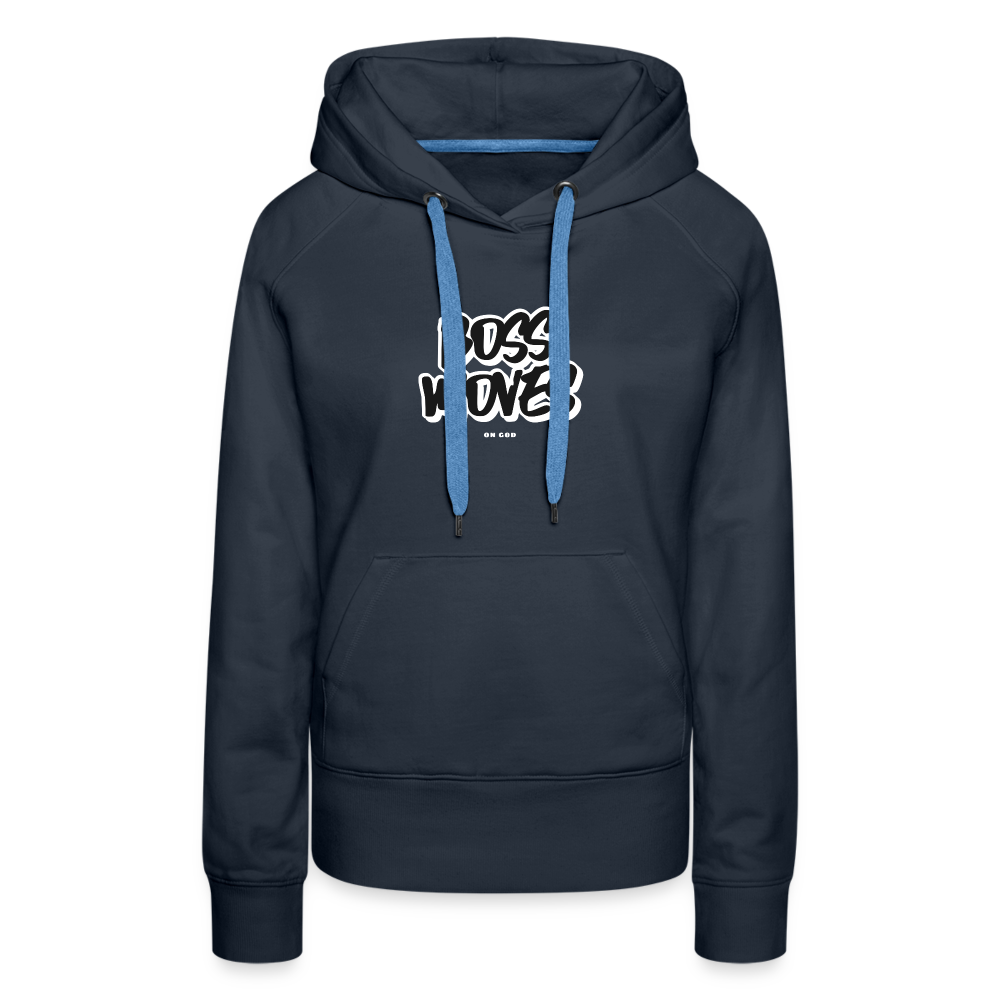 Boss Moves Women’s Premium Hoodie - navy