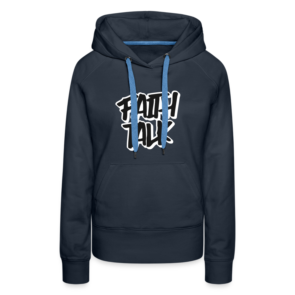 Faith Talk Women’s Premium Hoodie - navy