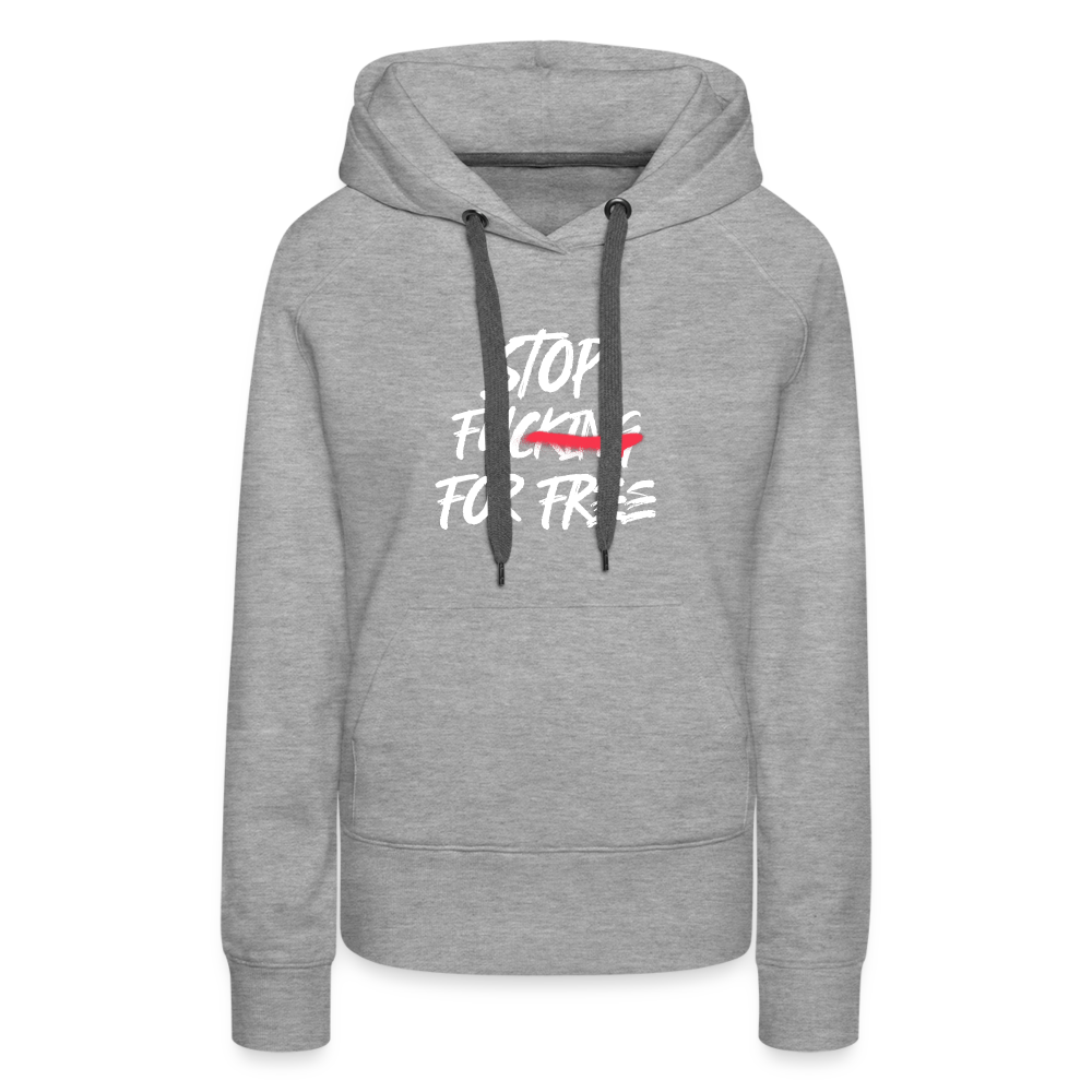 Not Free Women’s Premium Hoodie - heather grey