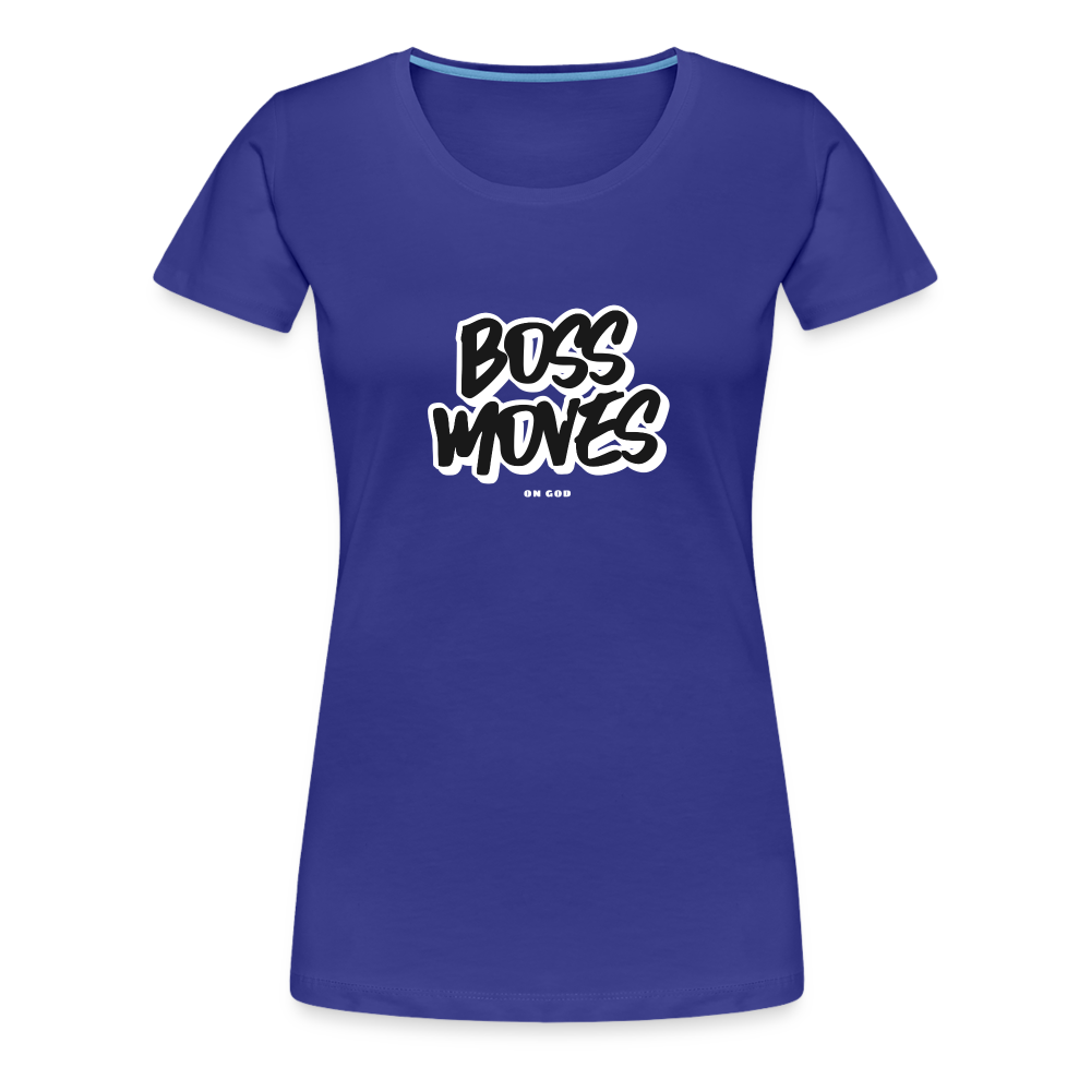 Boss Moves Women’s Premium T-Shirt - royal blue