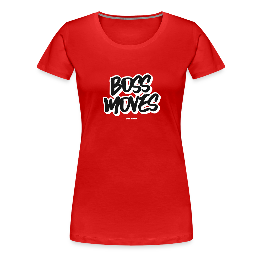 Boss Moves Women’s Premium T-Shirt - red