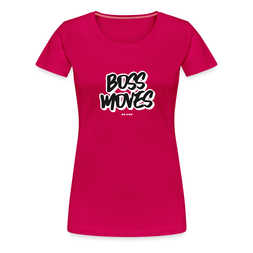 Boss Moves Women’s Premium T-Shirt - dark pink