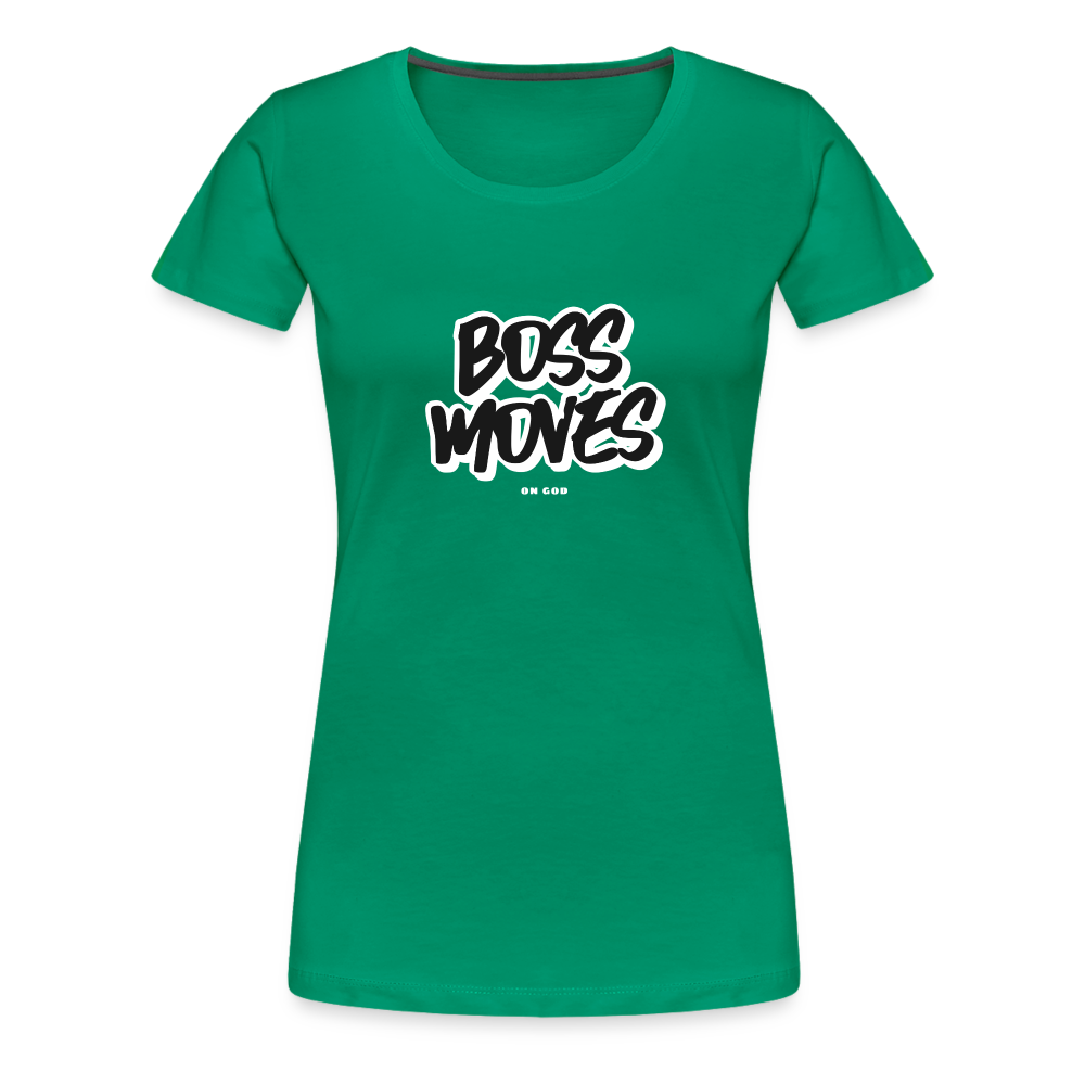 Boss Moves Women’s Premium T-Shirt - kelly green