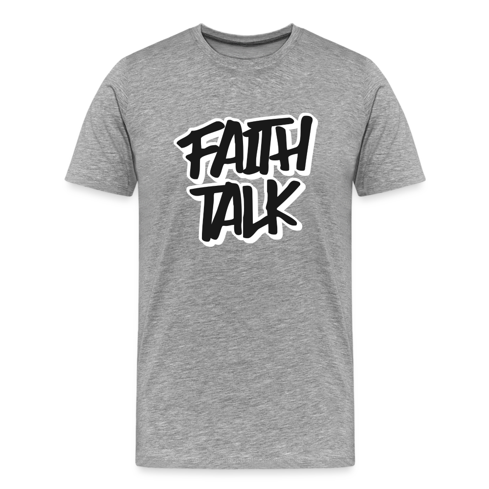 Faith Talk Men's Premium T-Shirt - heather gray