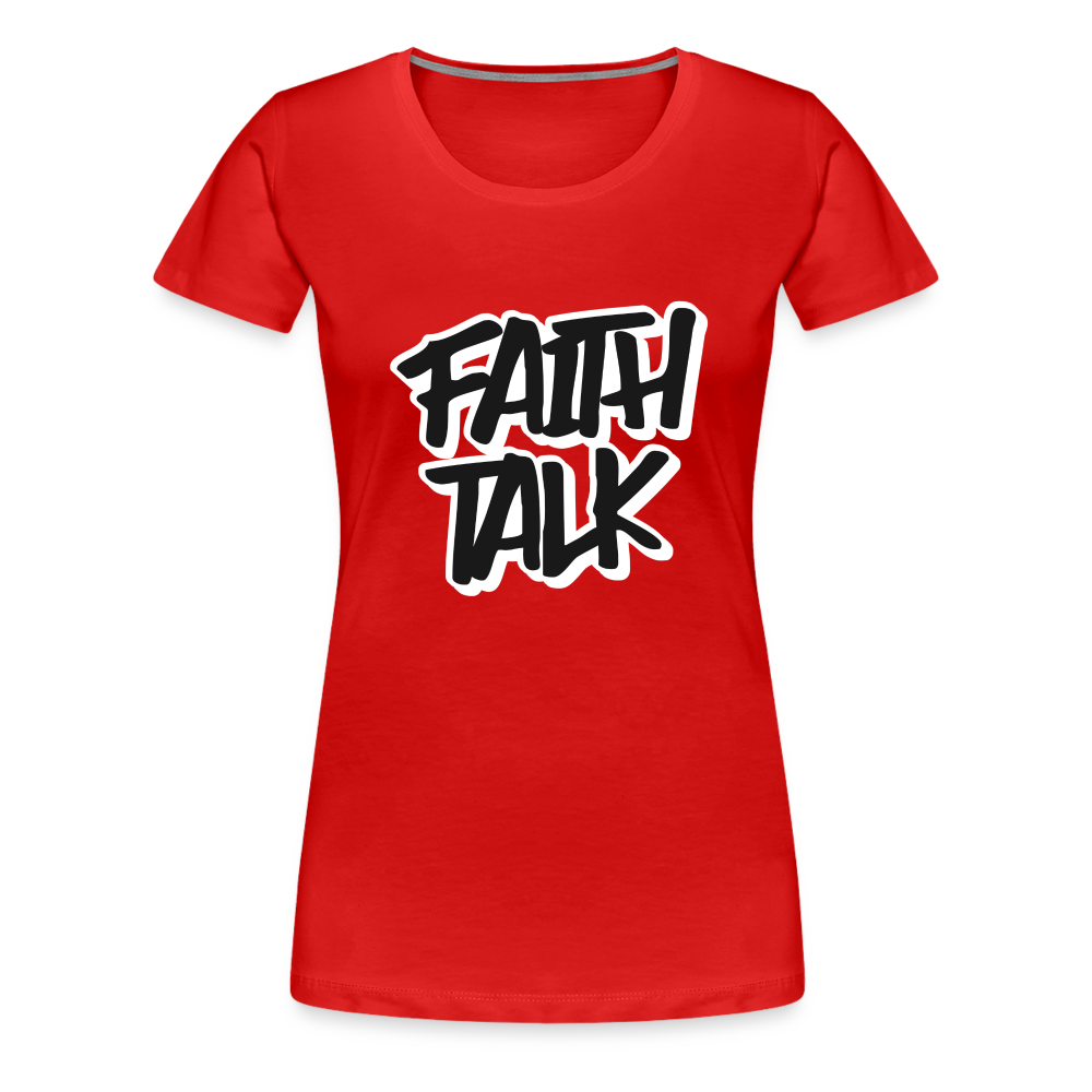 Faith Talk Women’s Premium T-Shirt - red