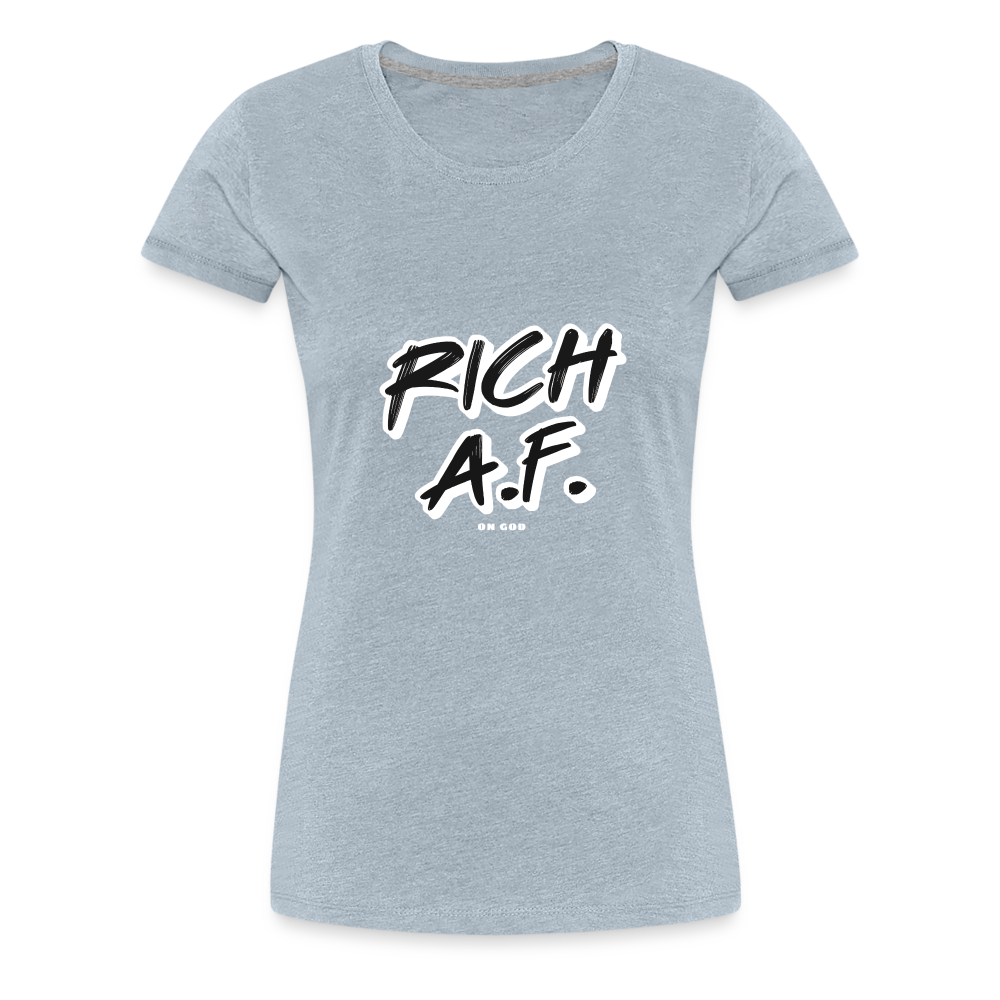 Rich Women’s Premium T-Shirt - heather ice blue