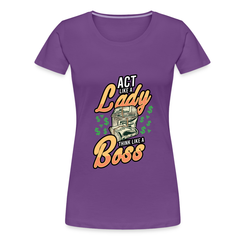 Women’s Premium T-Shirt Act Like A Lady - purple