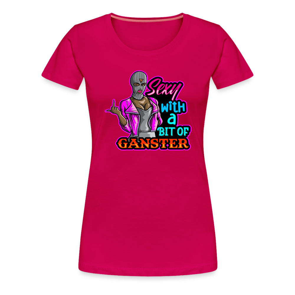 Sexy And Gangster Women’s Premium T-Shirt - dark pink