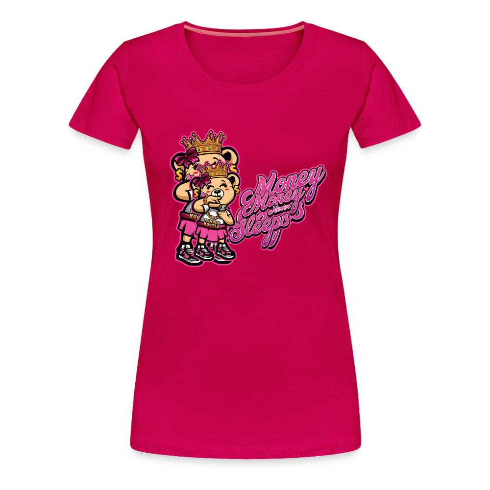 Money Never Sleeps Women’s Premium T-Shirt - dark pink