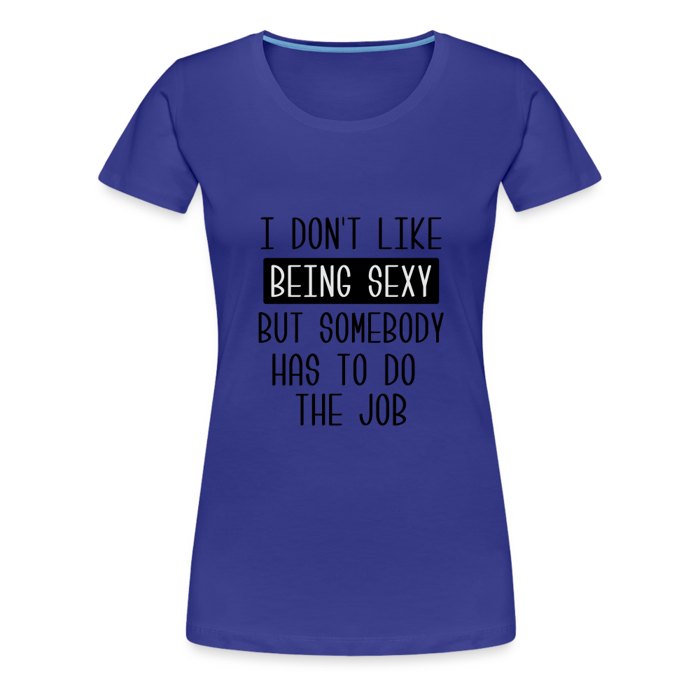 Sexy Women’s Premium T-Shirt - royal blue