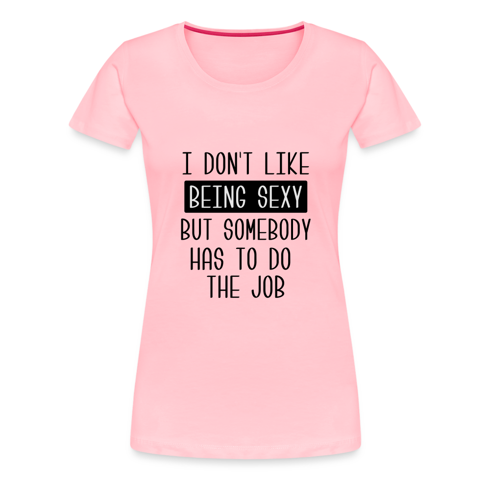 Sexy Women’s Premium T-Shirt - pink