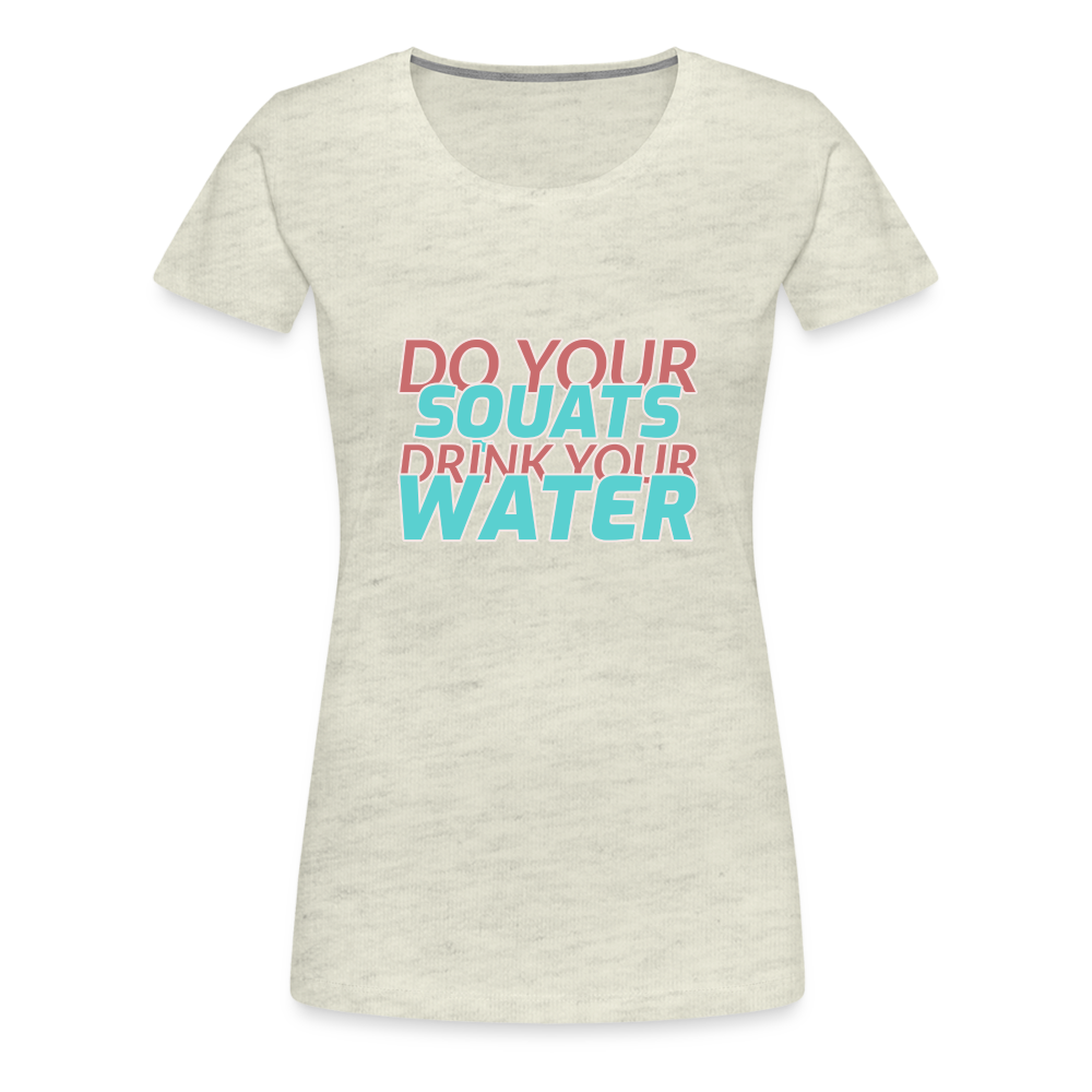 Get It Done Women’s Premium T-Shirt - heather oatmeal