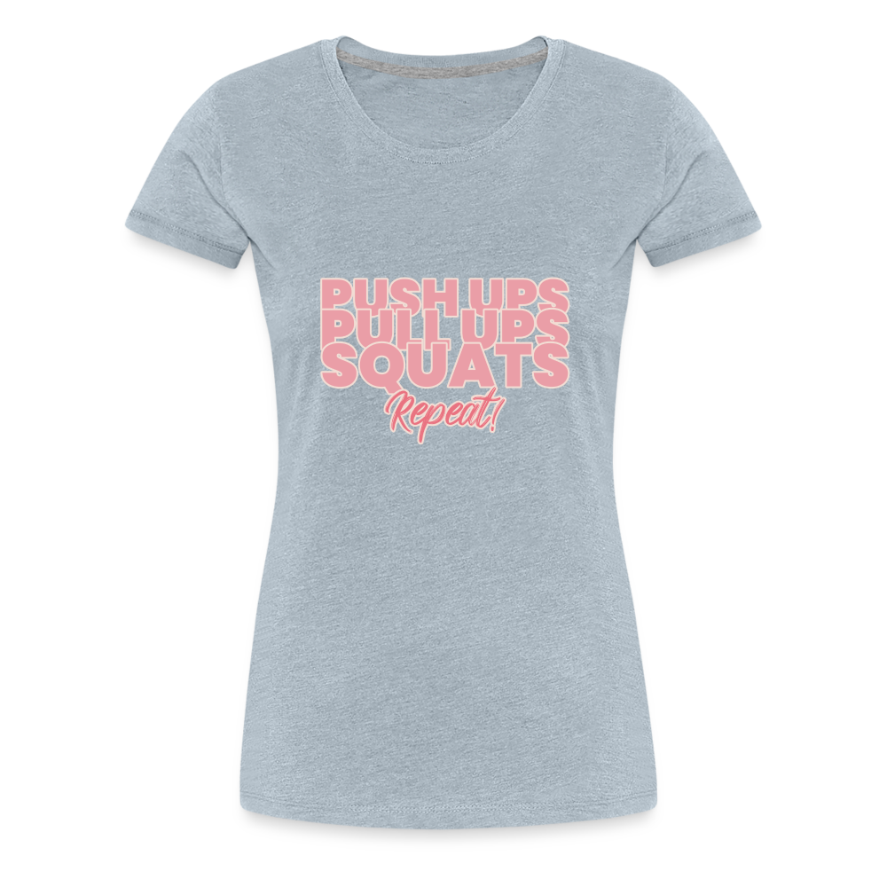 Repeat Women’s Premium T-Shirt - heather ice blue