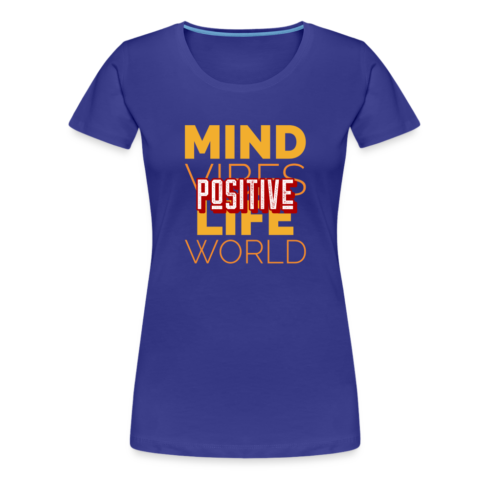 Positive Women’s Premium T-Shirt - royal blue