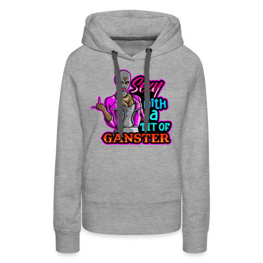 Gangster Women’s Premium Hoodie - heather grey