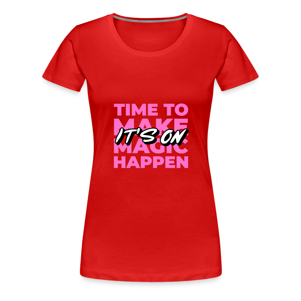 It's On Women’s Premium T-Shirt - red